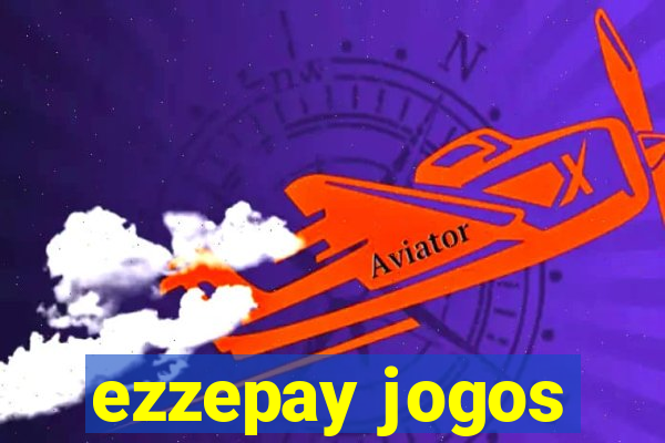 ezzepay jogos